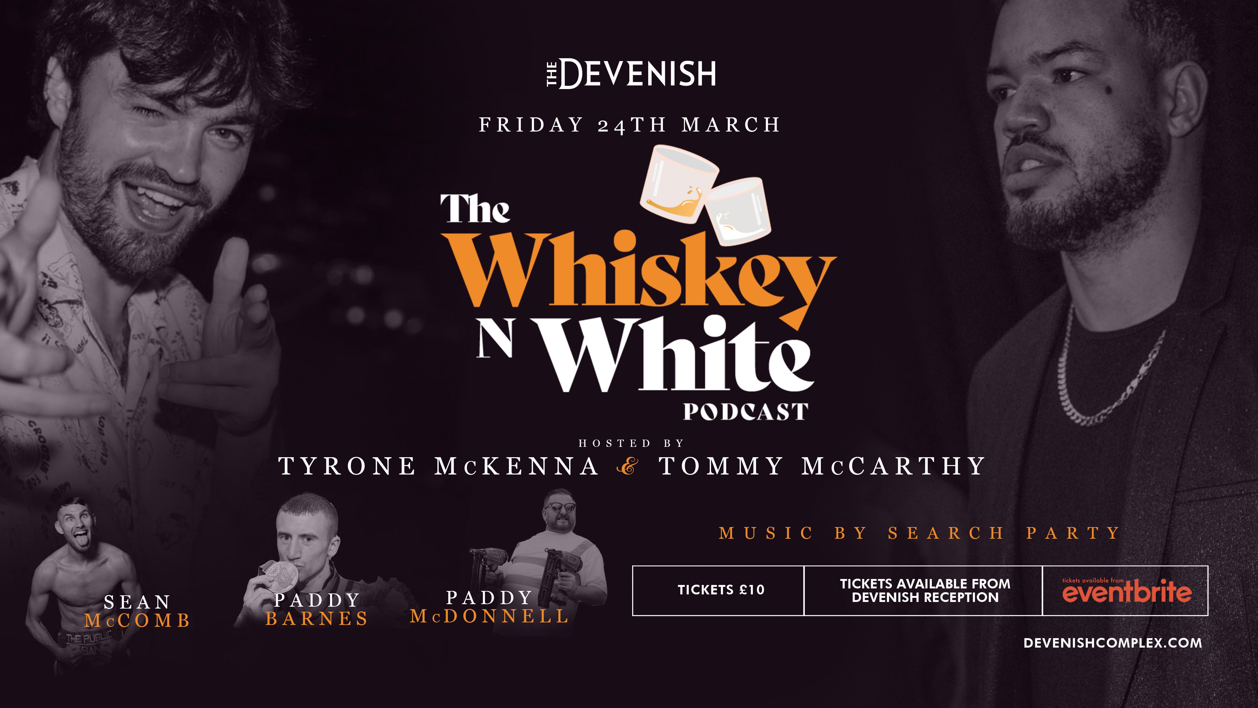 Whiskey n White | The Devenish Complex